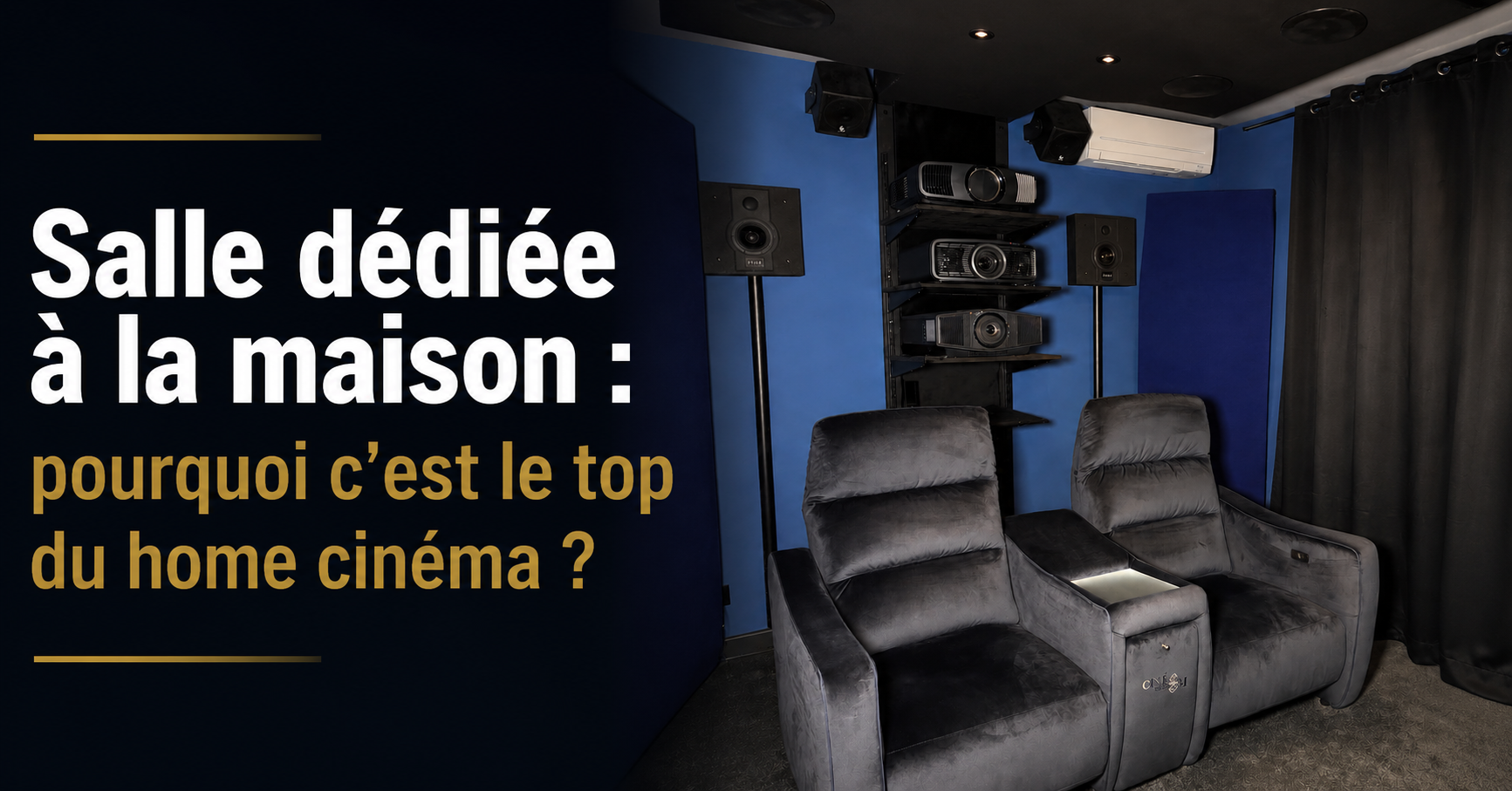 Salle dédiée à la maison : pourquoi c’est le top du home cinéma ?