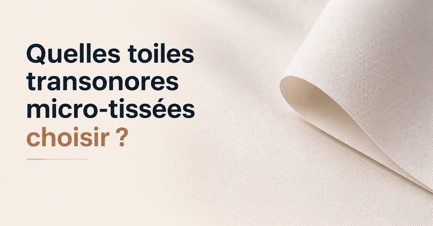 Quelles toiles transonores micro-tissées choisir ?
